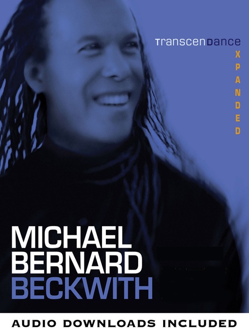 Title details for TranscenDance Expanded by Michael Bernard Beckwith - Available